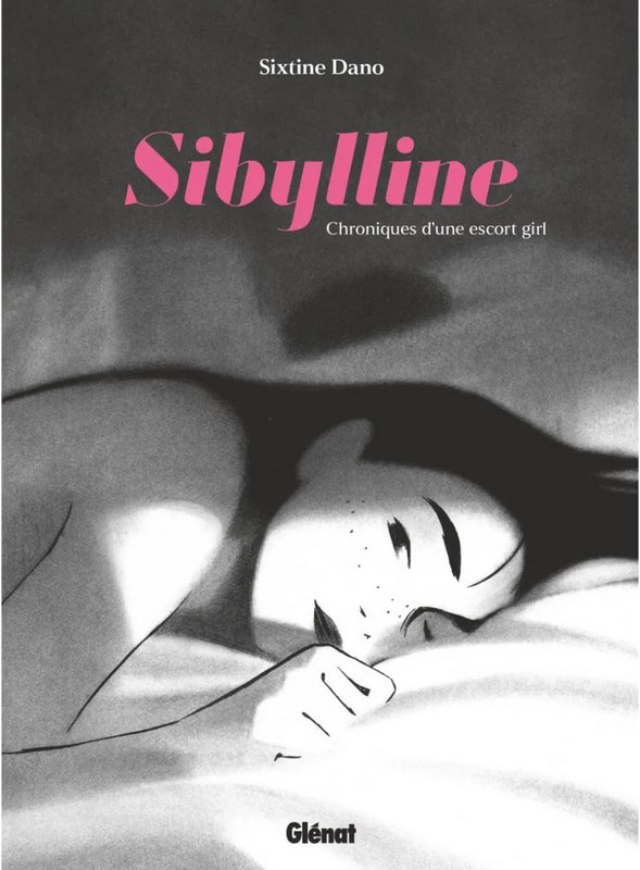 Sibylline, Chroniques d'une Escort Girl