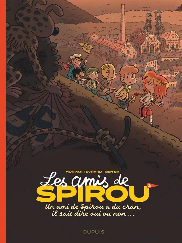 Les Amis de Spirou tome 2 - Un Ami de Spirou a du Cran, il sait dire oui ou non...
