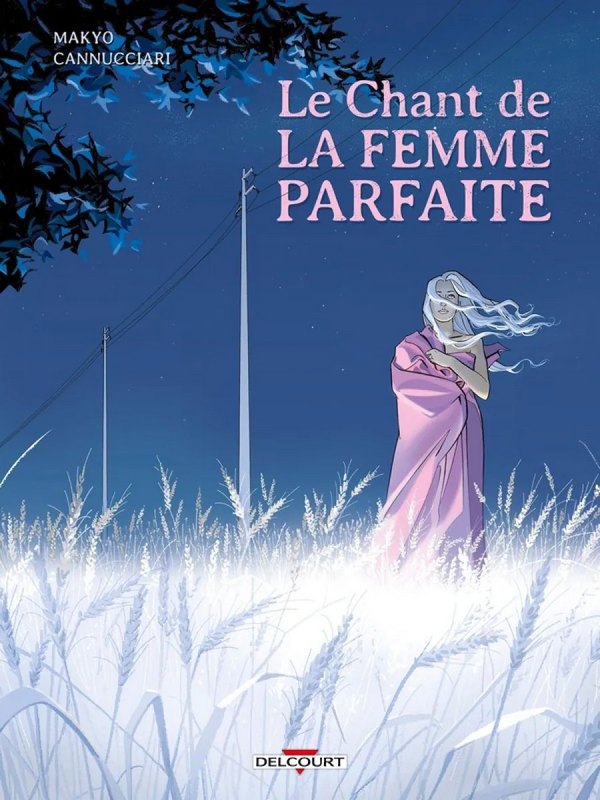 Le Chant de la Femme parfaite