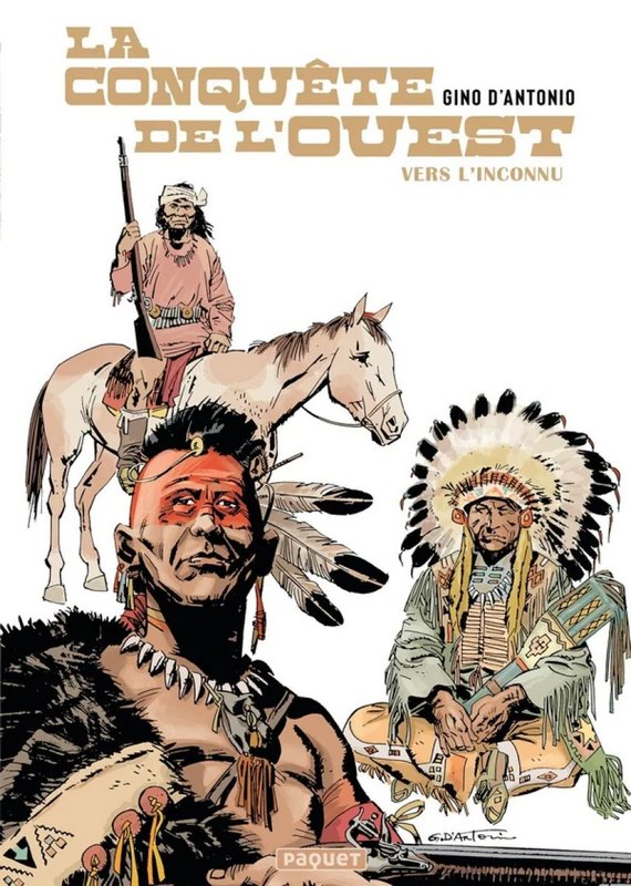La Conquête de l'Ouest tome 1