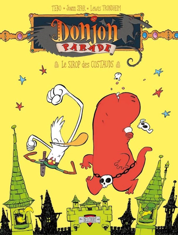 Donjon Parade tome 7 - Le Sirop des Costauds