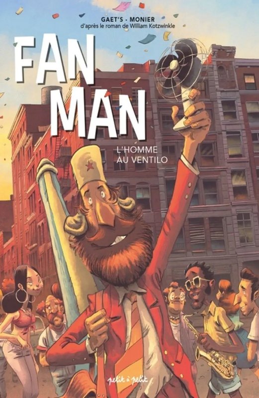 Fan Man, l'Homme au Ventilo