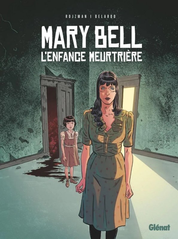 Mary Bell, l'Enfance meurtrière