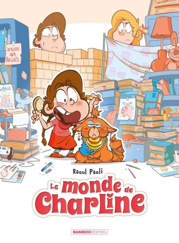 Le Monde de Charline tome 1