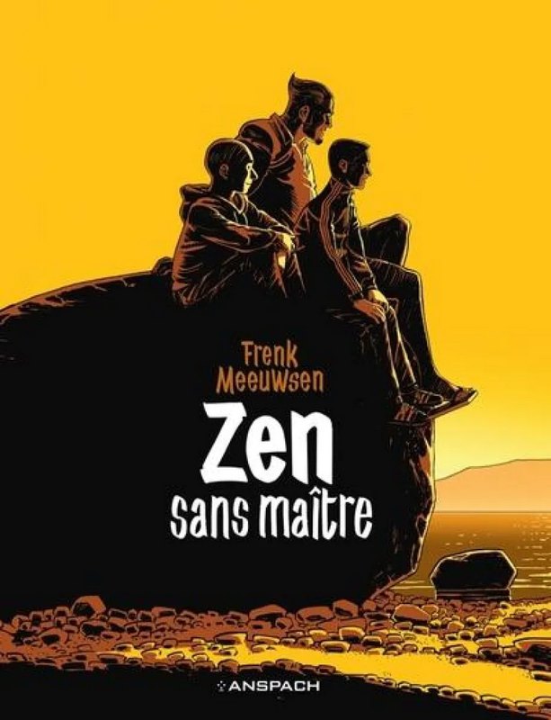 Zen - Sans Maître