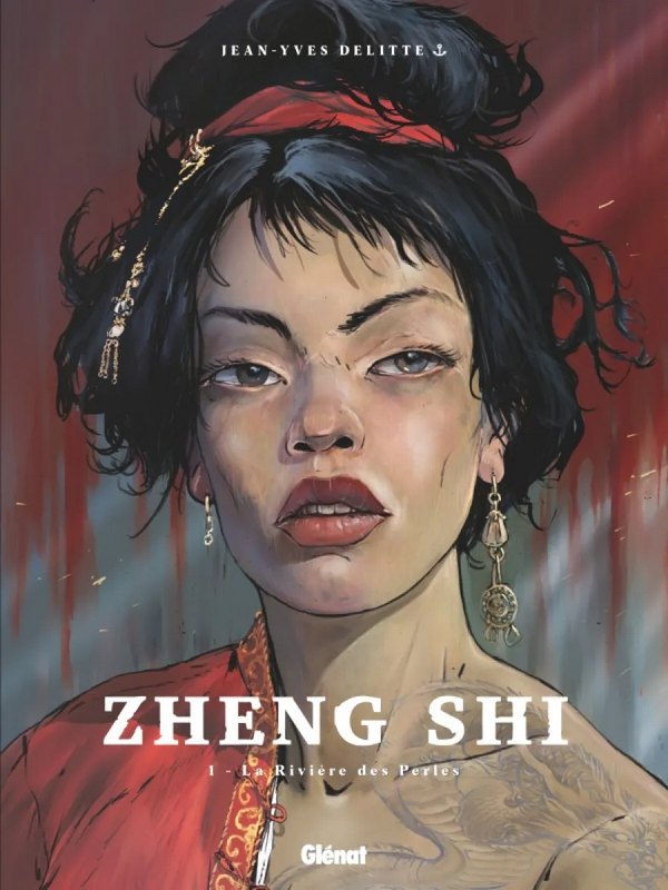 Zheng Shi tome 1 - La Rivière des Perles