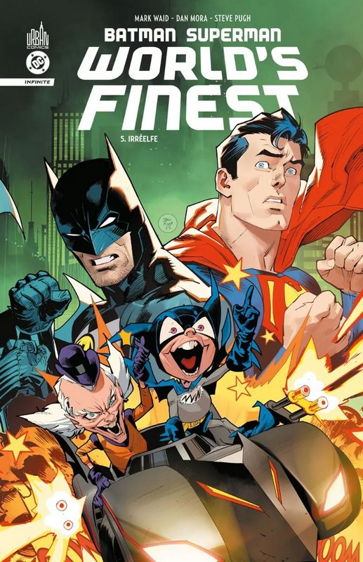 Batman Superman World's finest tome 5 - Irréelfe