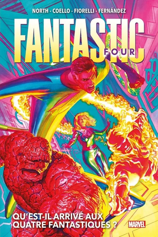 Fantastic Four tome 1 - Qu'est-il arrivé aux Quatre Fantastiques ?