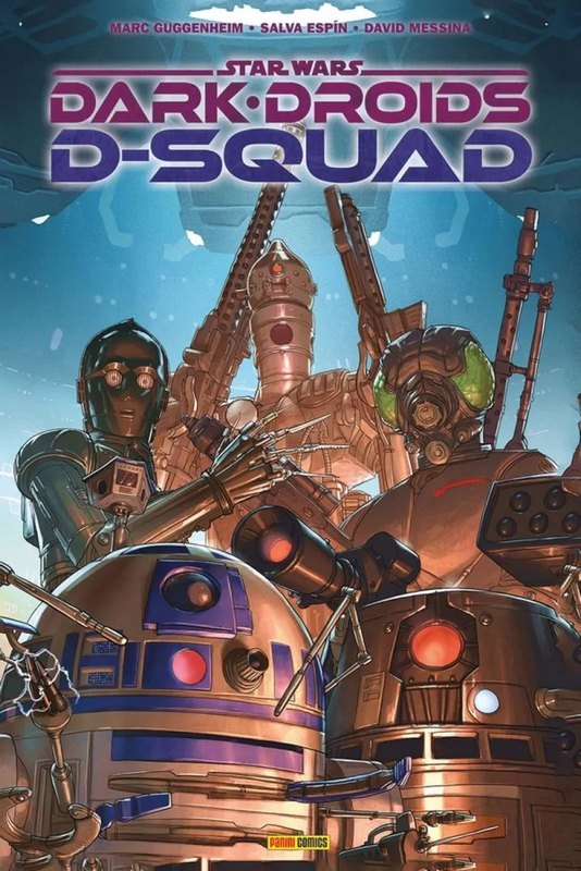 Star Wars - Dark Droids - D-Squad