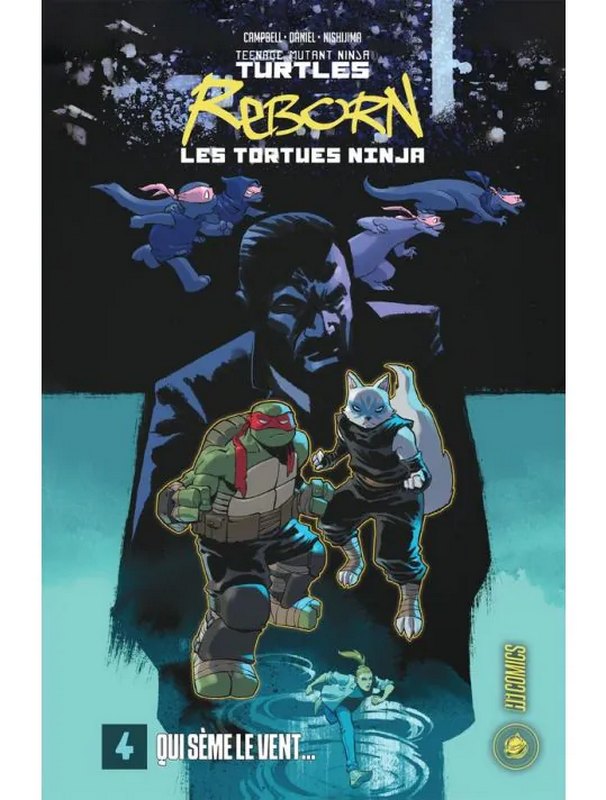 Les Tortues Ninja - TMNT reborn tome 4