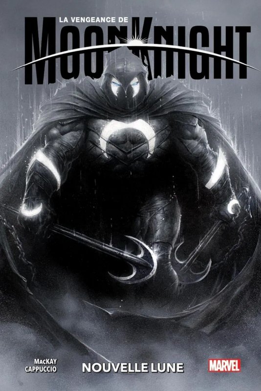 La Vengeance de Moon Knight tome 1 - Nouvelle Lune
