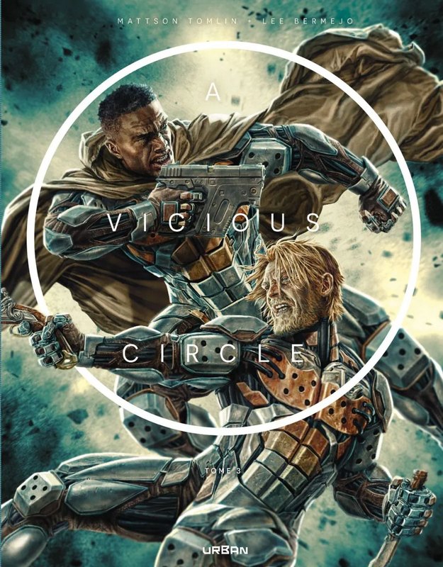 A vicious Circle tome 3